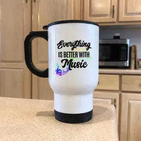 Better With Music White Metal Coffee and Tea Travel Mug