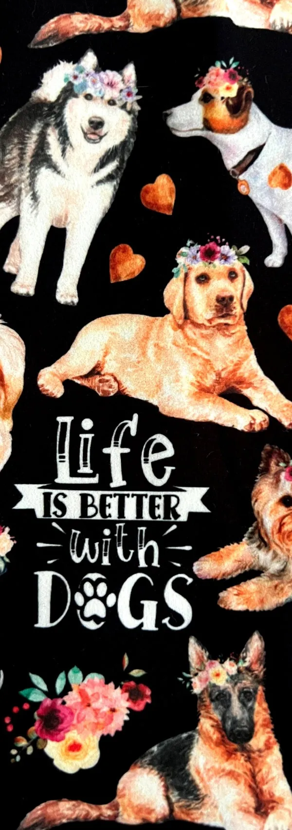 Life Is Better With Dogs