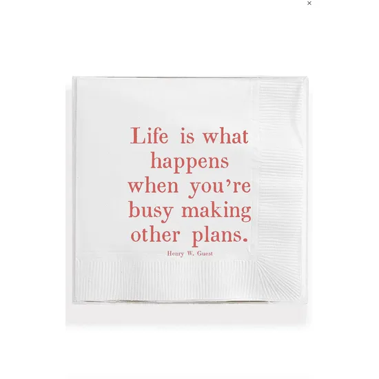 Life Is What Happens Amusing Cocktail Napkin Set/ 40