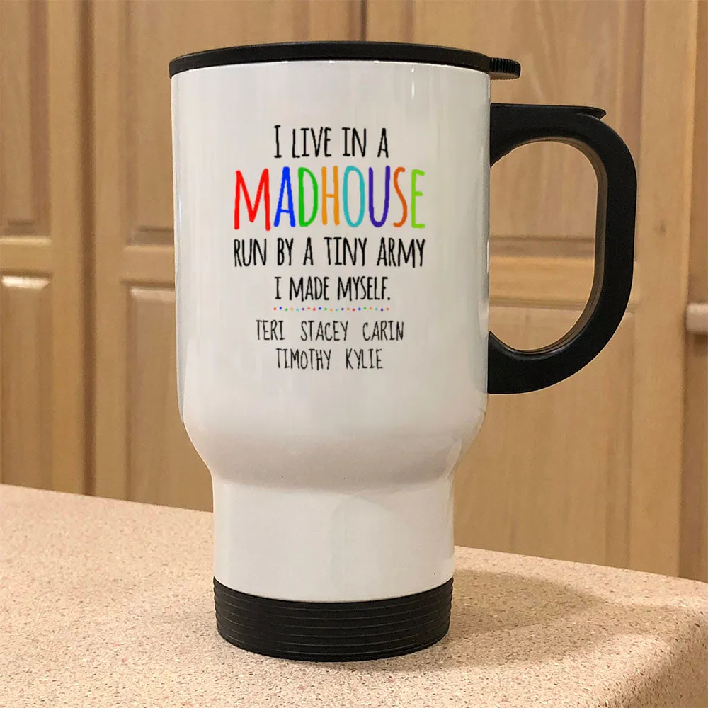 Madhouse Personalized Metal Coffee and Tea Travel Mug