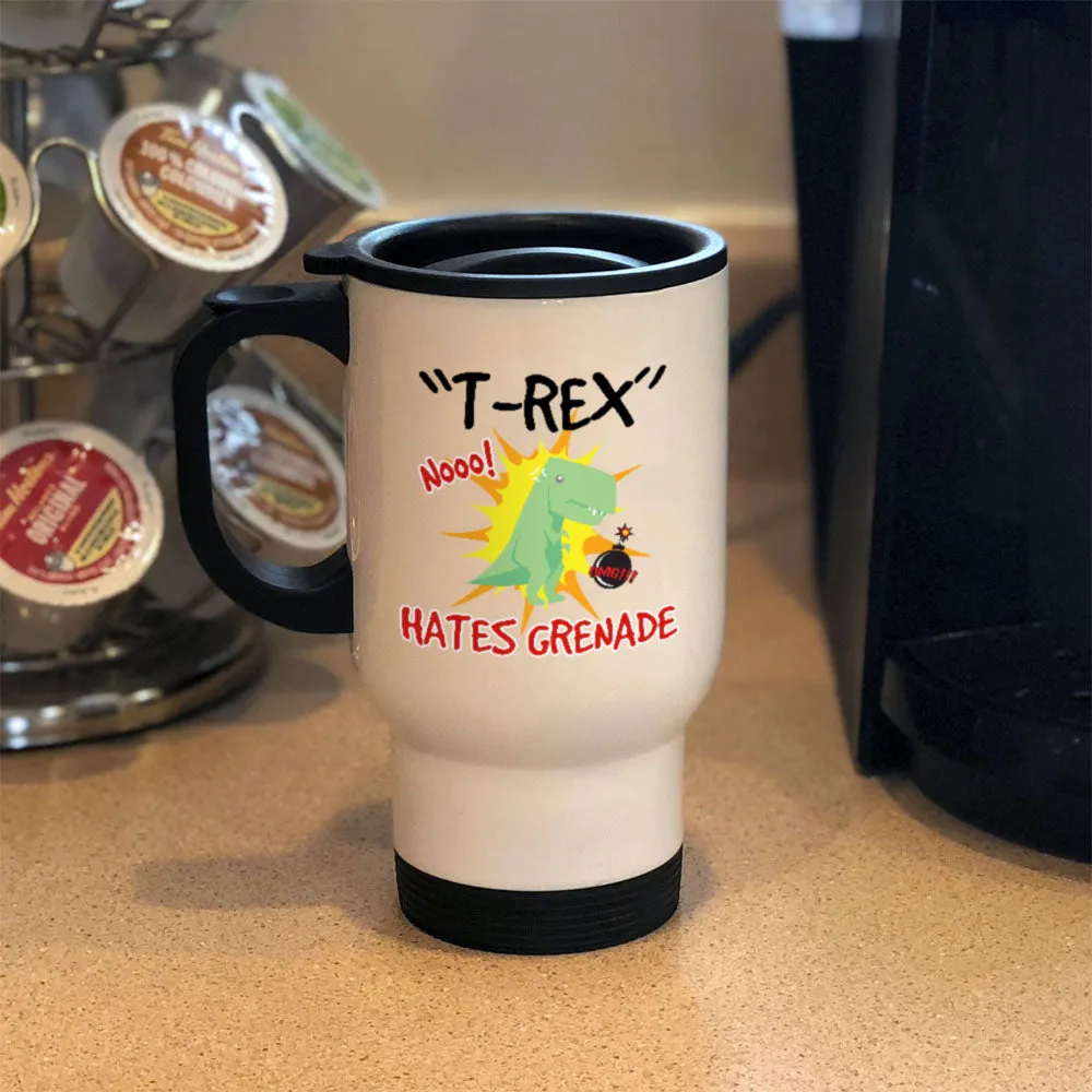 Metal Coffee and Tea Travel Mug T-Rex Hates Grenade